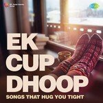 Ek Cup Dhoop - Anil Kapoor Song Download